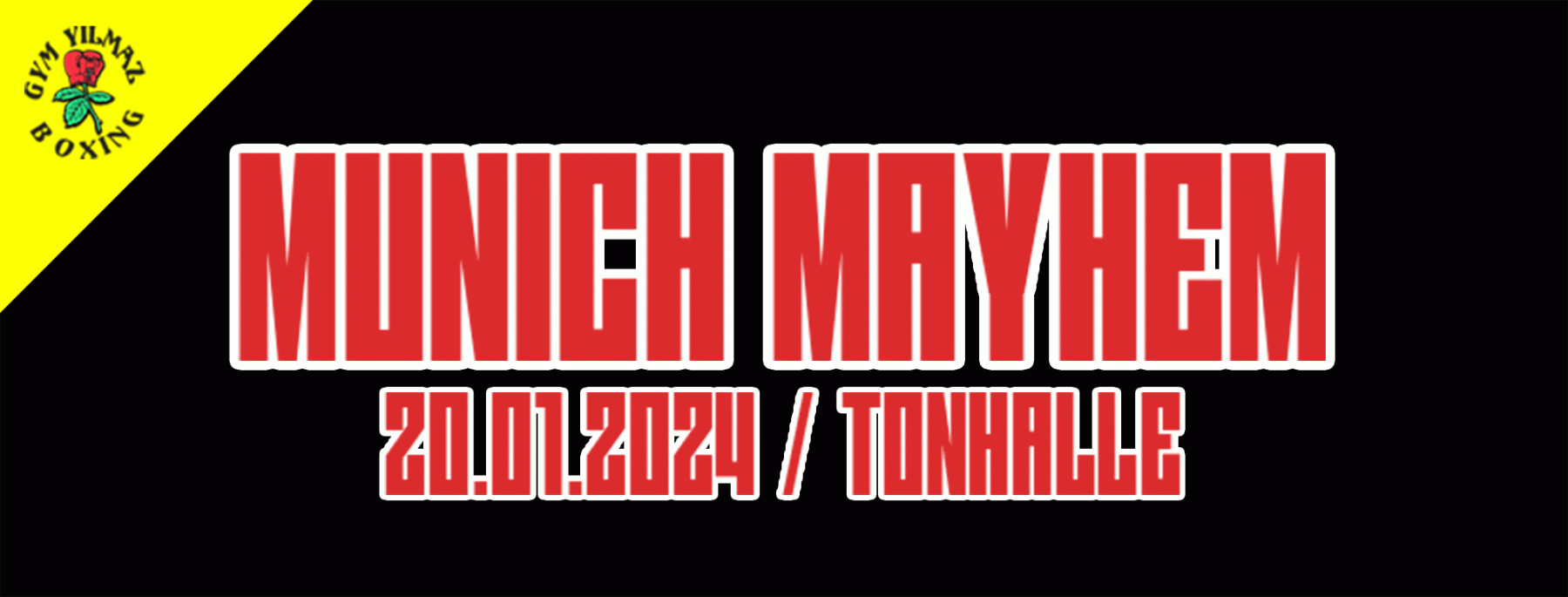 Munich Mayhem 20.01.24 Tonhalle München